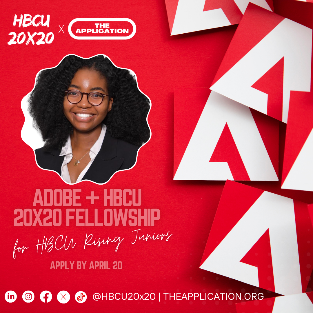 Adobe + HBCU 20x20 Fellowship (Cohort IV)